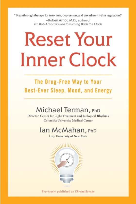 Reset Your Inner Clock (e-bog) af Ph.D., Ian McMahan