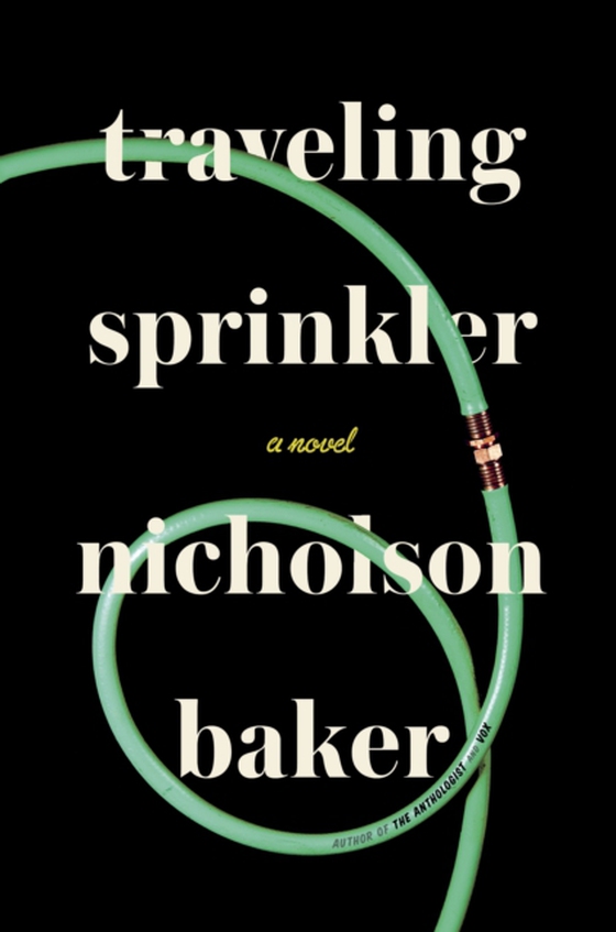 Traveling Sprinkler (e-bog) af Baker, Nicholson