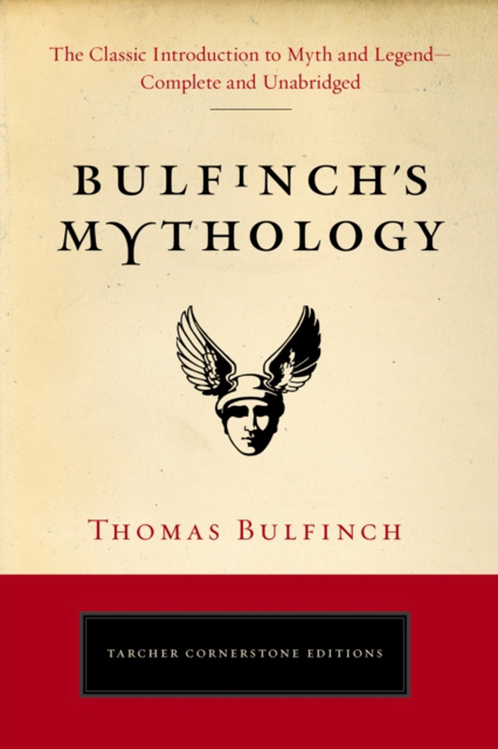 Bulfinch's Mythology (e-bog) af Bulfinch, Thomas