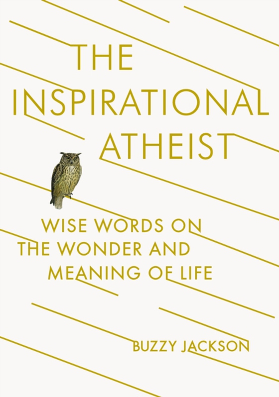 Inspirational Atheist (e-bog) af Jackson, Buzzy