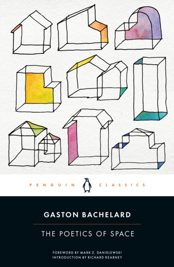 Poetics of Space (e-bog) af Bachelard, Gaston