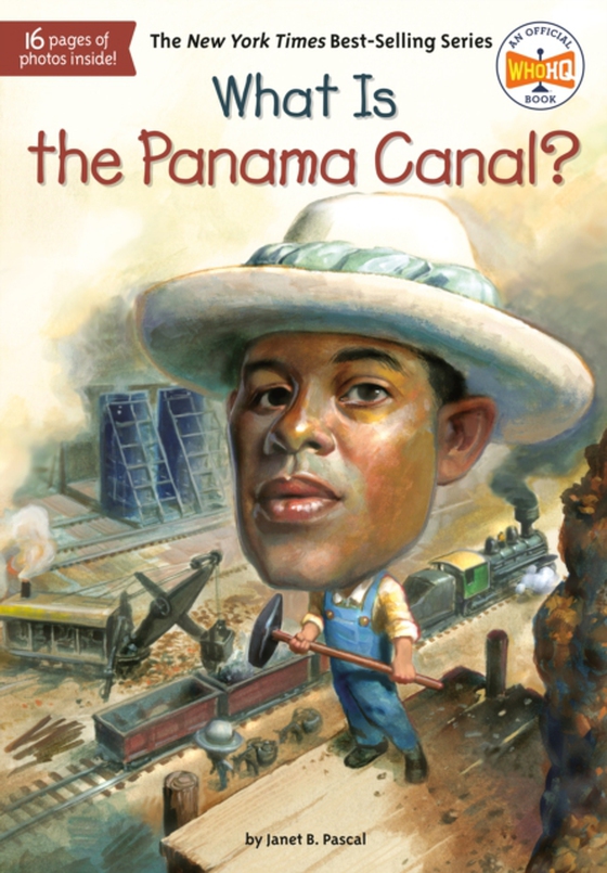 What Is the Panama Canal? (e-bog) af Foley, Tim