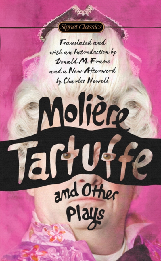 Tartuffe and Other Plays (e-bog) af Moliere, Jean-Baptiste