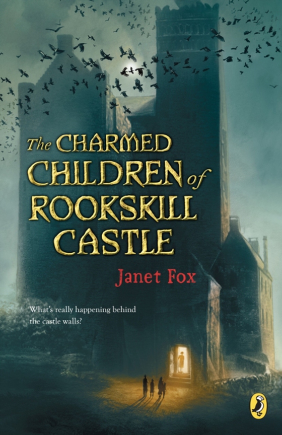 Charmed Children of Rookskill Castle (e-bog) af Fox, Janet