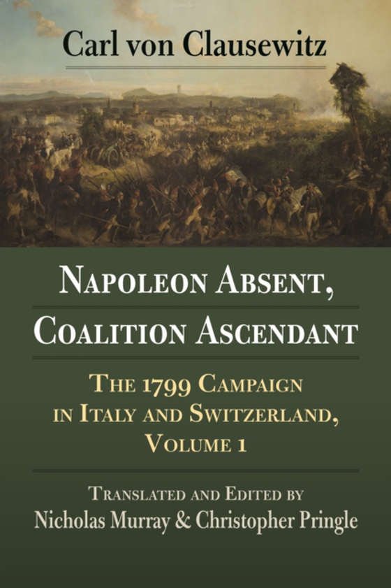 Napoleon Absent, Coalition Ascendant