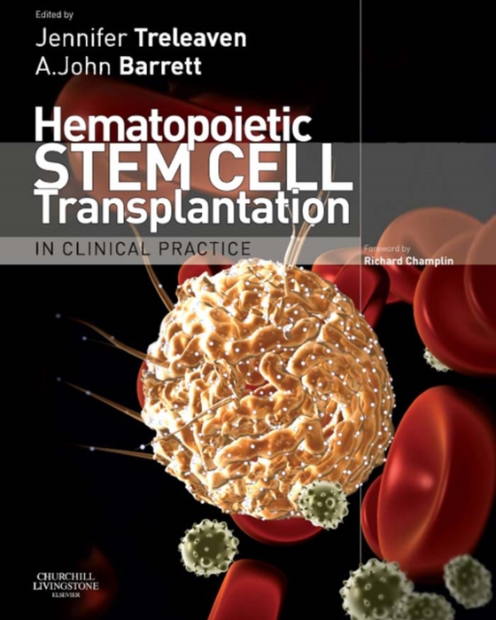 Hematopoietic Stem Cell Transplantation in Clinical Practice (e-bog) af Barrett, A. John