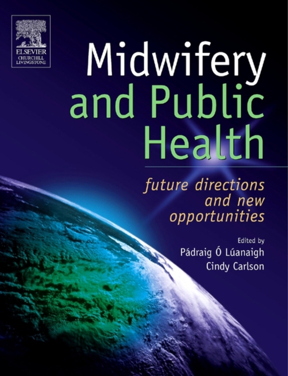 Midwifery and Public Health E-Book (e-bog) af Carlson, Cindy