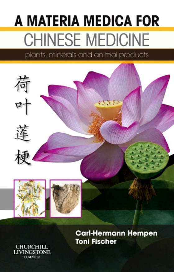Materia Medica for Chinese Medicine E-Book (e-bog) af Hempen, Carl-Herman