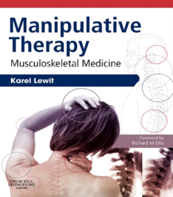 Manipulative Therapy (e-bog) af Lewit, Karel