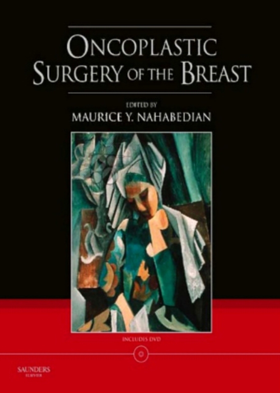 Oncoplastic Surgery of the Breast with DVD