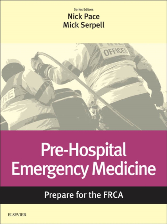 Pre-Hospital Emergency Medicine E-Book: Prepare for the FRCA E-Book (e-bog) af -