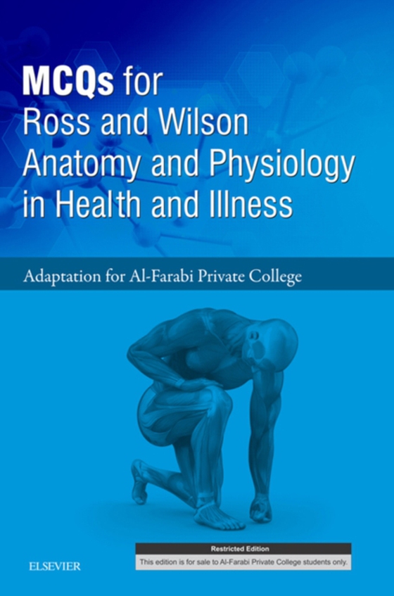 MCQs for Ross and Wilson - Adaptation for Al-Farabi College Human Anatomy Students E-book