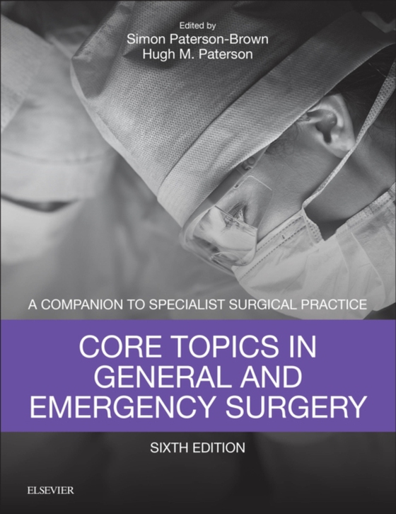 Core Topics in General & Emergency Surgery E-Book