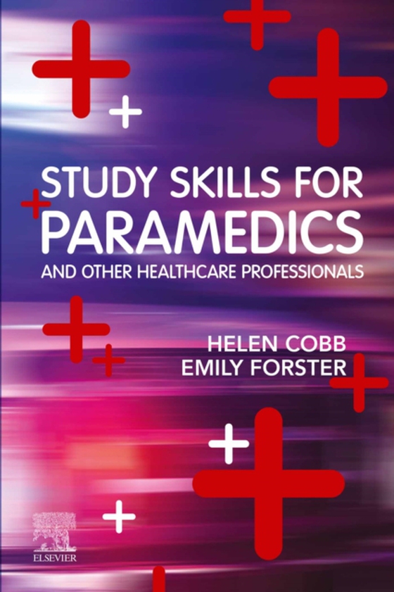 Study Skills for Paramedics, E-Book (e-bog) af Forster, Emily