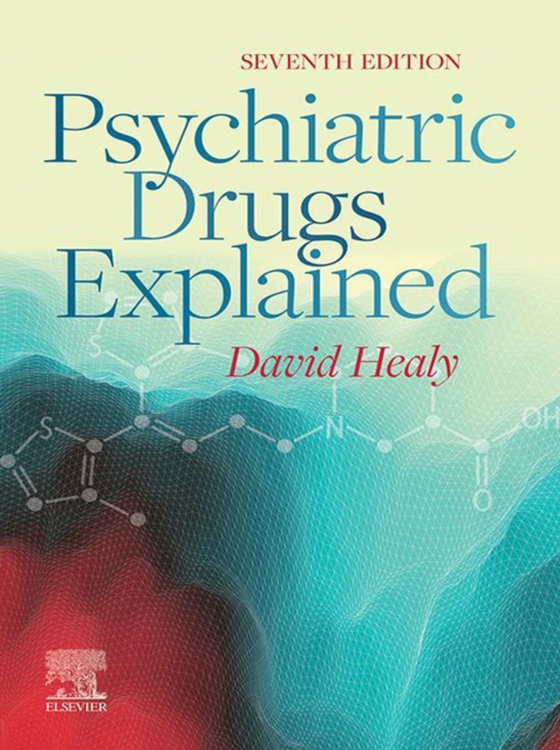 Psychiatric Drugs Explained - E-Book (e-bog) af Healy, David