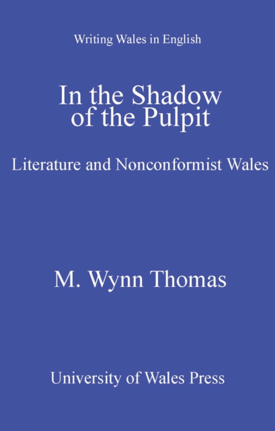 In the Shadow of the Pulpit (e-bog) af Thomas, M. Wynn