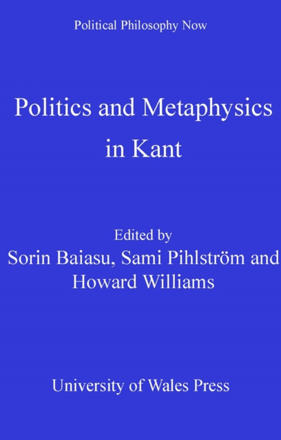 Politics and Metaphysics in Kant (e-bog) af -