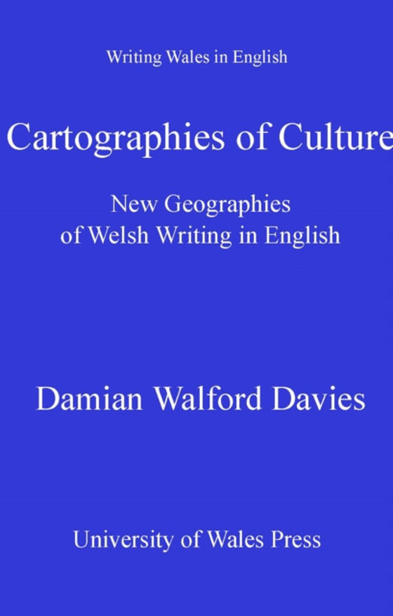 Cartographies of Culture (e-bog) af Davies, Damian Walford