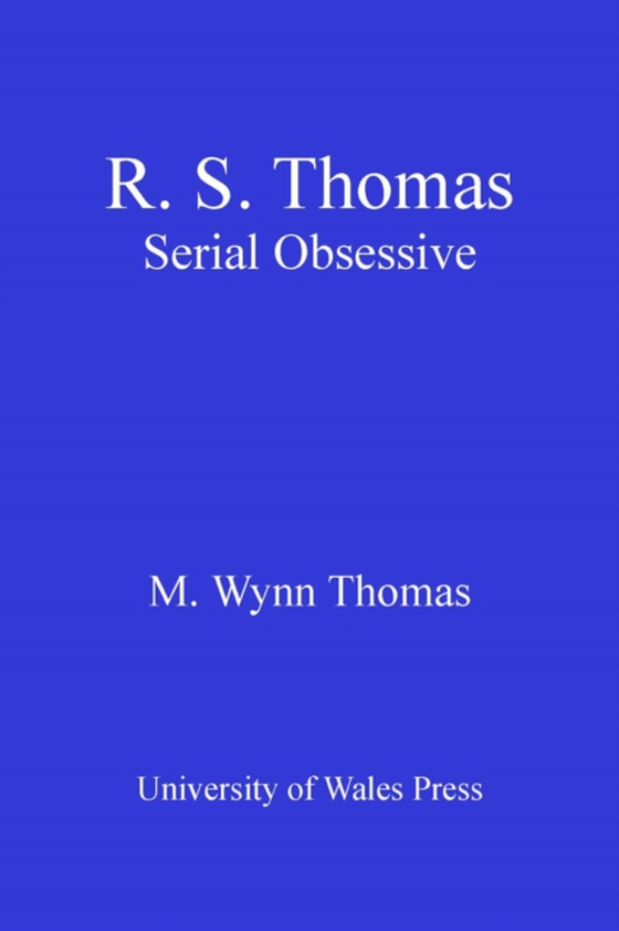 R.S. Thomas (e-bog) af Thomas, M. Wynn