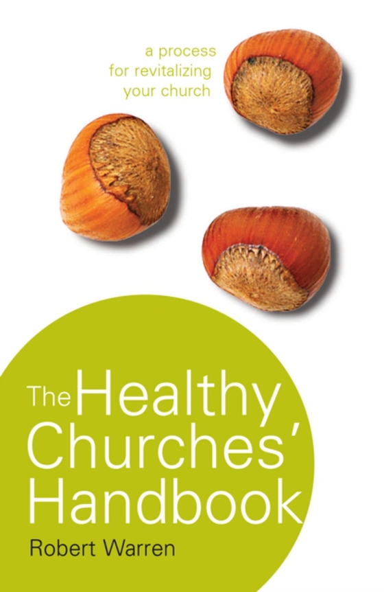 Healthy Churches' Handbook (e-bog) af Warren, Robert