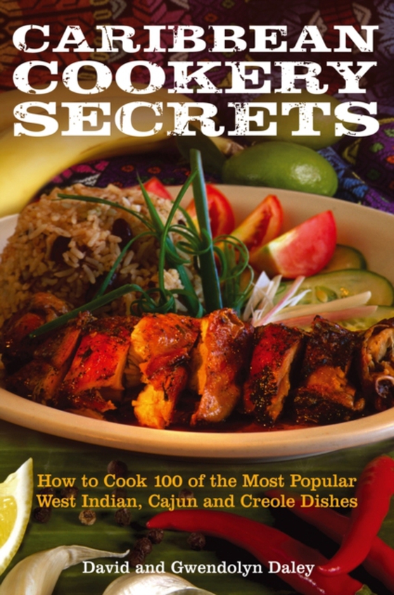 Caribbean Cookery Secrets (e-bog) af Daley, Gwendolyn