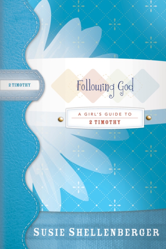 Following God (e-bog) af Shellenberger, Susie