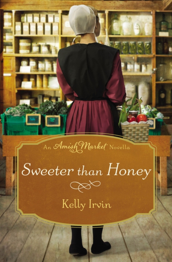 Sweeter than Honey (e-bog) af Irvin, Kelly