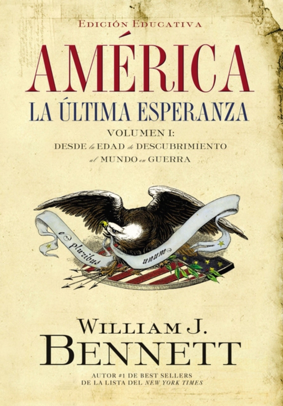 América: La última esperanza (Volumen I)