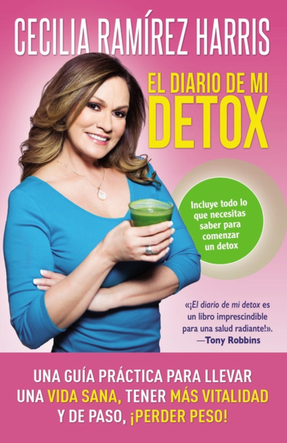 diario de mi detox (e-bog) af Harris, Cecilia Ramirez