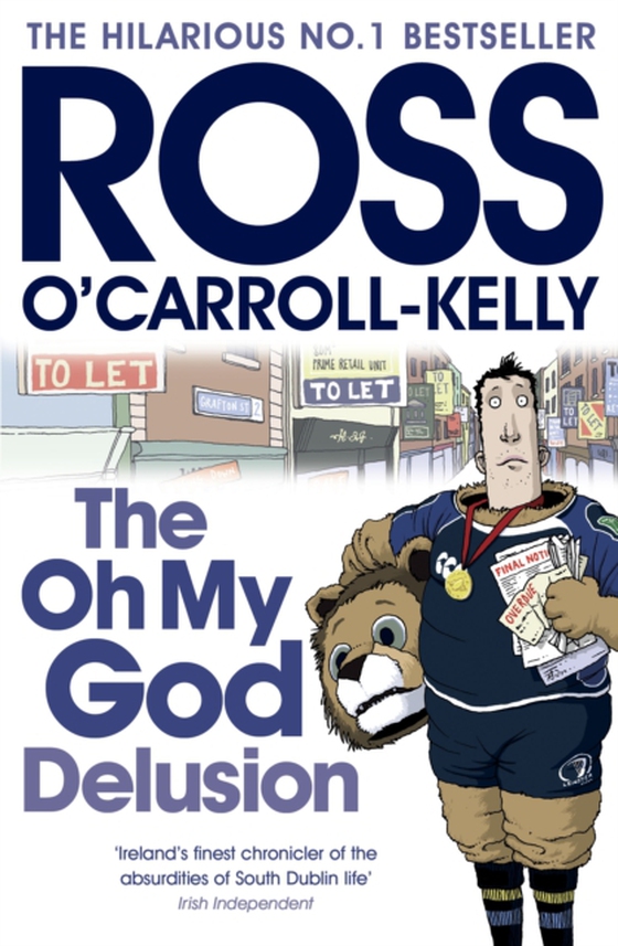 Oh My God Delusion (e-bog) af O'Carroll-Kelly, Ross