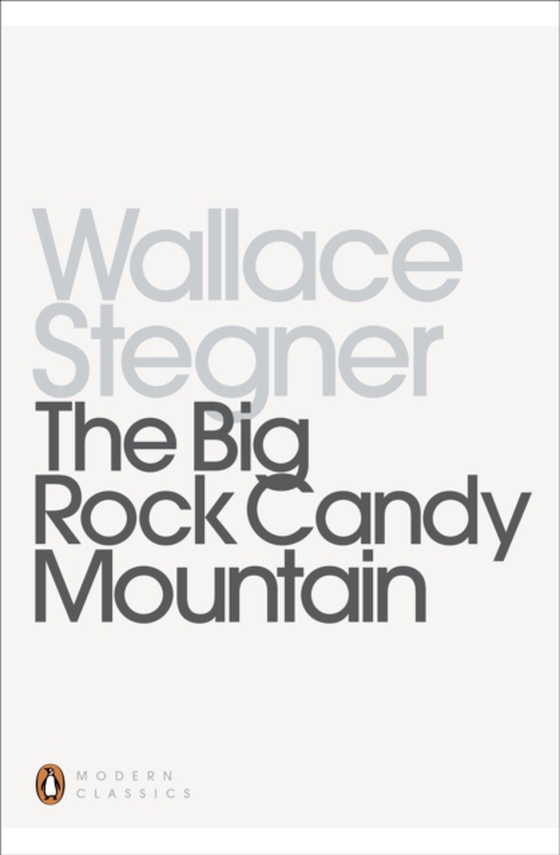 Big Rock Candy Mountain (e-bog) af Stegner, Wallace