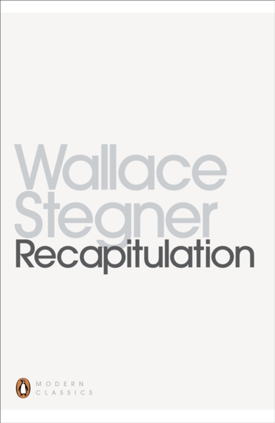 Recapitulation (e-bog) af Stegner, Wallace