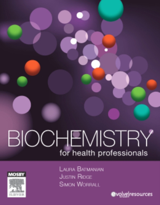 Biochemistry for Health Professionals - E-Book (e-bog) af Ridge, Justin