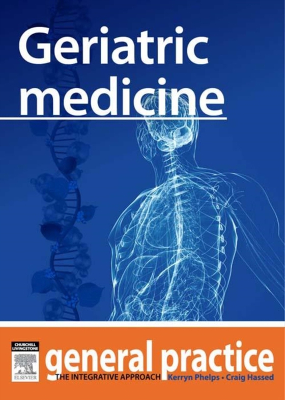 Geriatric Medicine (e-bog) af Hassed, Craig