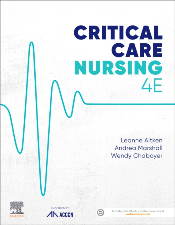 Critical Care Nursing (e-bog) af Chaboyer, Wendy