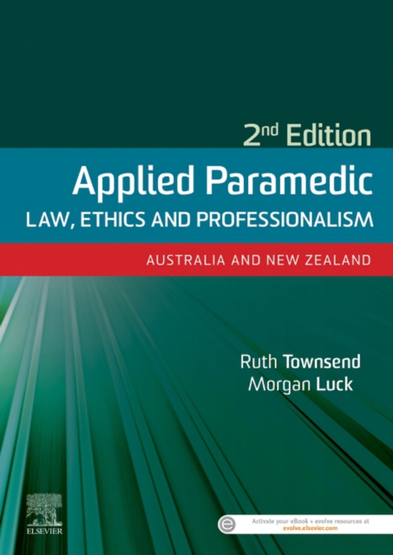 Applied Paramedic Law, Ethics and Professionalism (e-bog) af Luck, Morgan