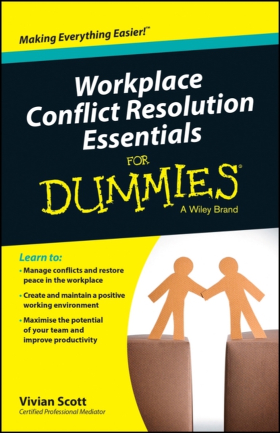 Workplace Conflict Resolution Essentials For Dummies (e-bog) af Scott, Vivian