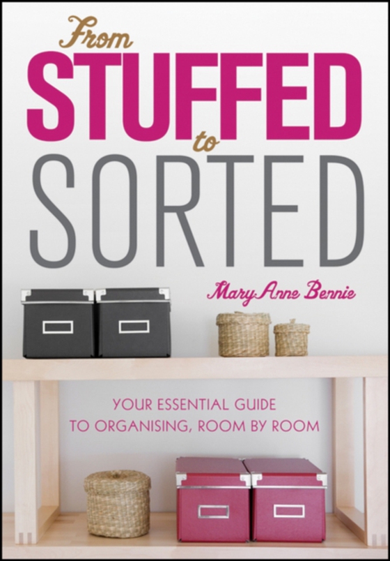 From Stuffed to Sorted (e-bog) af Bennie, MaryAnne