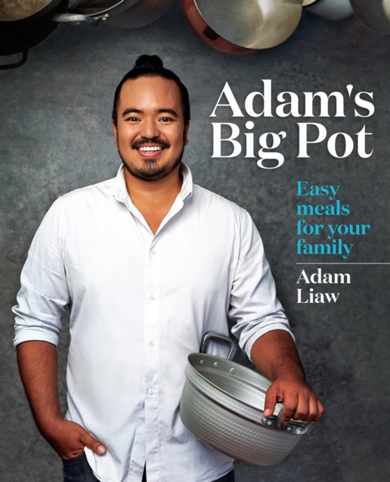 Adam's Big Pot (e-bog) af Liaw, Adam