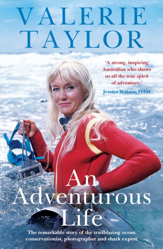 Valerie Taylor: An Adventurous Life (e-bog) af Mckelvey, Ben