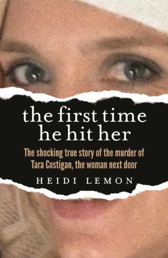 First Time He Hit Her (e-bog) af Lemon, Heidi