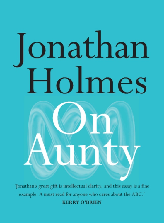 On Aunty (e-bog) af Holmes, Jonathan