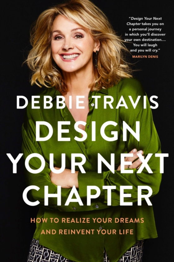 Design Your Next Chapter (e-bog) af Travis, Debbie