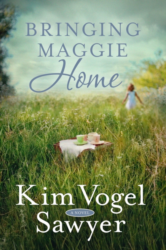 Bringing Maggie Home (e-bog) af Sawyer, Kim Vogel