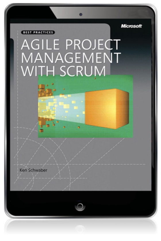 Agile Project Management with Scrum (e-bog) af Schwaber, Ken