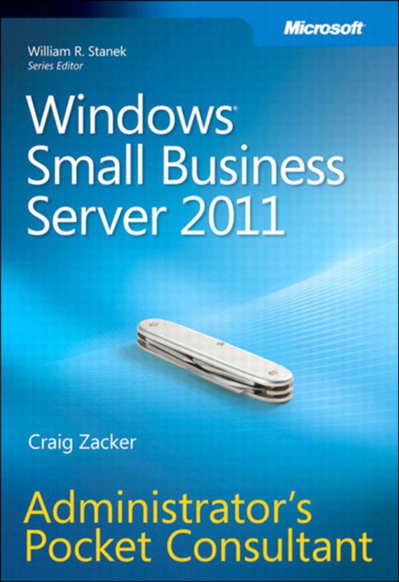 Windows Small Business Server 2011 Administrator's Pocket Consultant