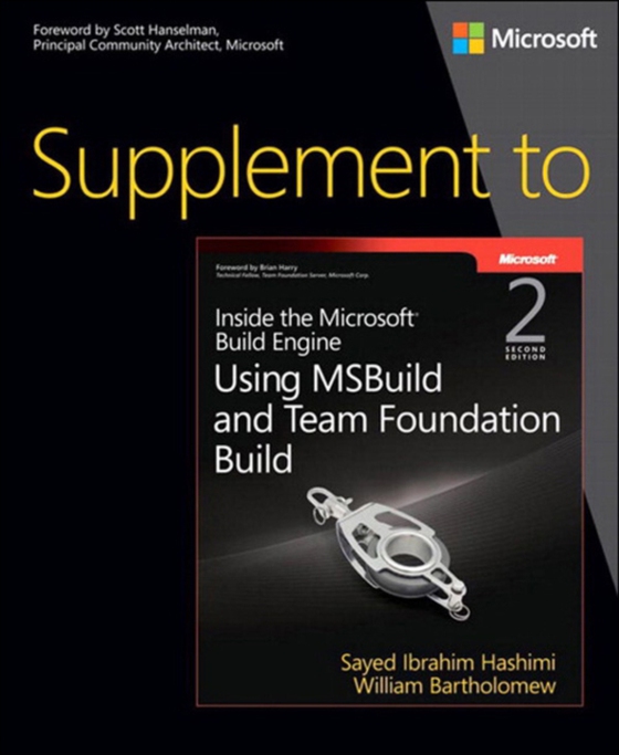 Supplement to Inside the Microsoft Build Engine