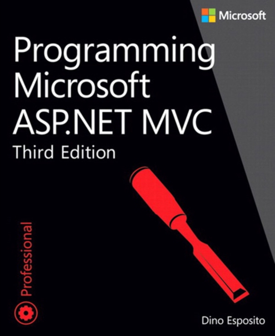 Programming Microsoft ASP.NET MVC (e-bog) af Esposito, Dino