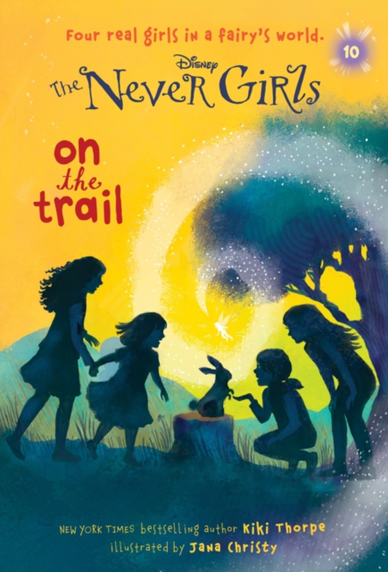 Never Girls #10: On the Trail (Disney: The Never Girls) (e-bog) af Thorpe, Kiki