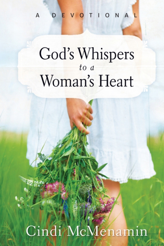 God's Whispers to a Woman's Heart (e-bog) af Cindi McMenamin